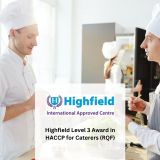 Highfield Level 3 Award in HACCP for Caterers (RQF)