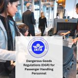 Dangerous Goods Regulations (DGR) for Passenger Handling Personnel