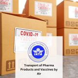 Transport of Pharma Products and Vaccines by Air