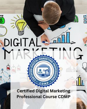 Certified Digital Marketing Professional Course CDMP