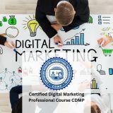 Certified Digital Marketing Professional Course CDMP