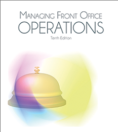 MANAGING FRONT OFFICE OPERATIONS, 10th Edition