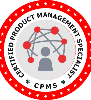 Certified Product Management Specialist (CPMS)