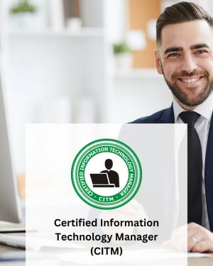 Certified Information Technology Manager (CITM)