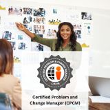 Certified Problem and Change Manager (CPCM)