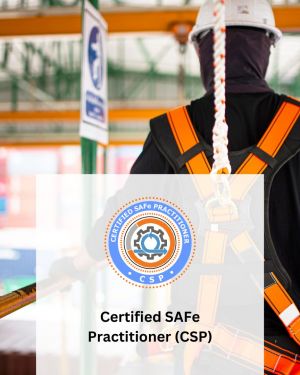 Certified SAFe Practitioner (CSP)