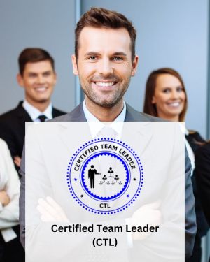 Certified Team Leader (CTL)