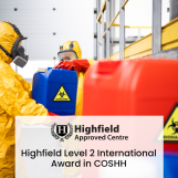 Highfield Level 2 International Award in the Control of Substances Hazardous to Health (COSHH)