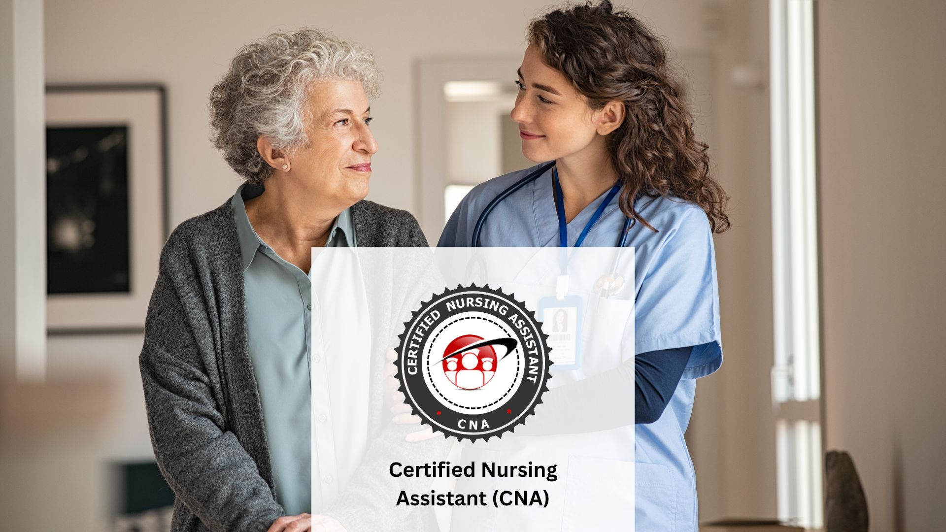 Certified Nursing Assistant (CNA)