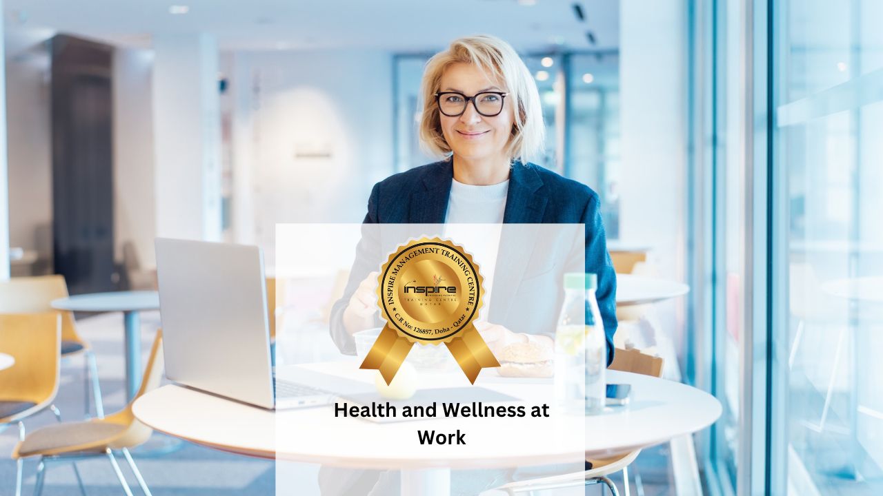 Health and Wellness at Work