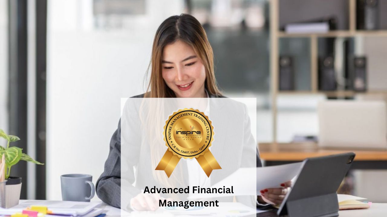 Advanced Financial Management - Inspire Management Training Centre