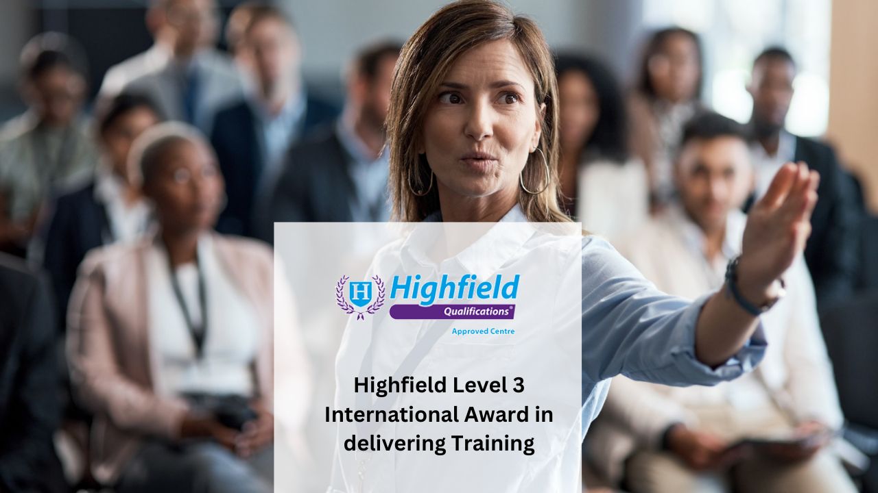 Highfield Level 3 International Award In Delivering Training Iadt Inspire Management 4126