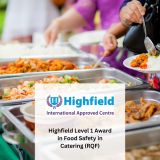 Highfield Level 1 Award in Food Safety in Catering (RQF)