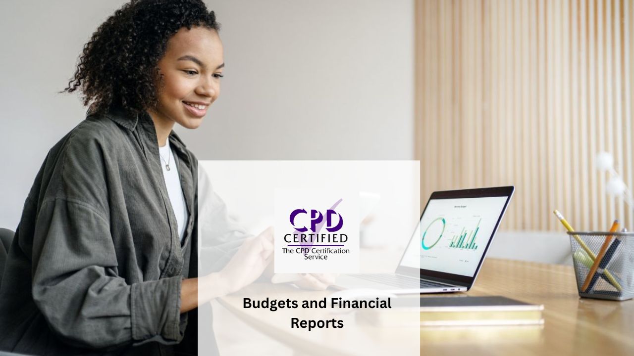 Budgets and Financial Reports