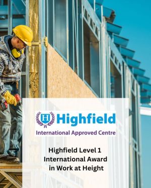 Highfield Level 1 International Award in Work at Height