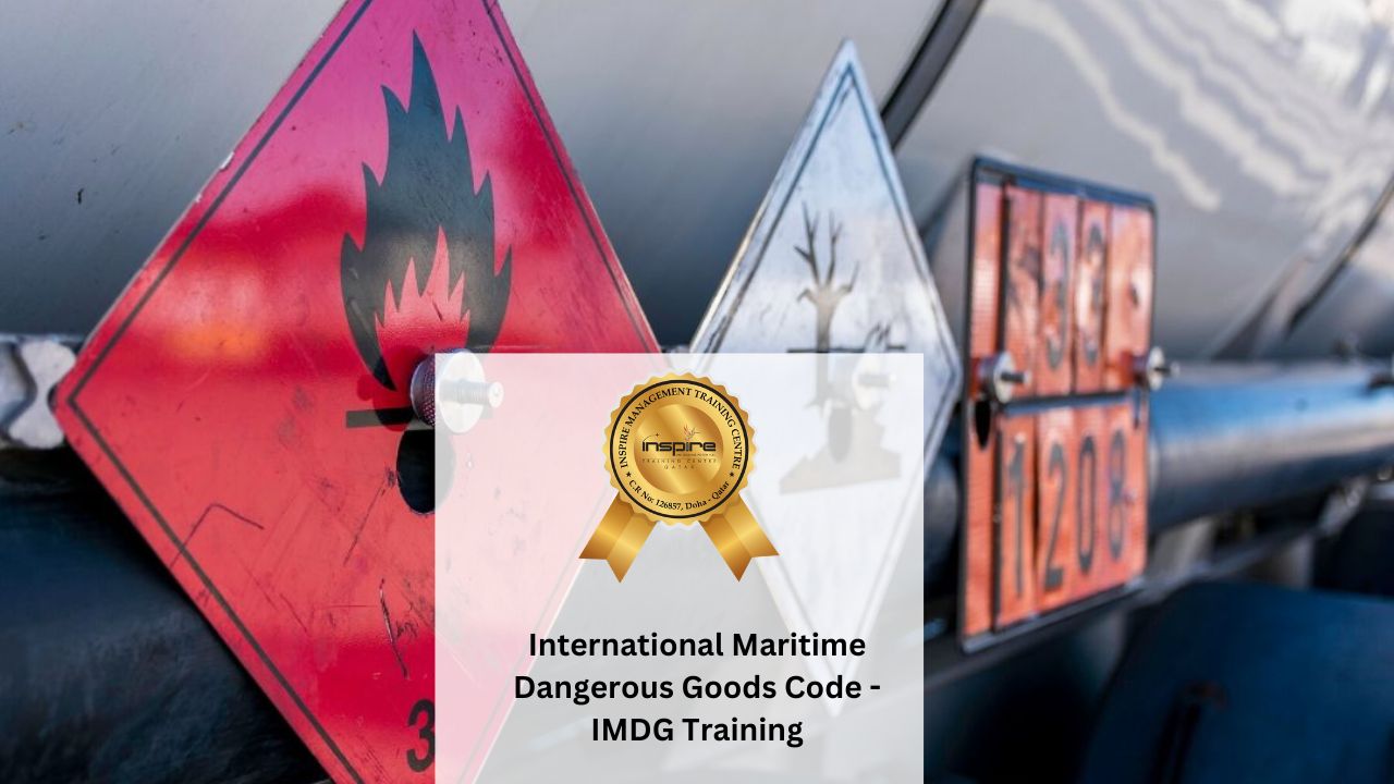 International Maritime Dangerous Goods Code - IMDG Training