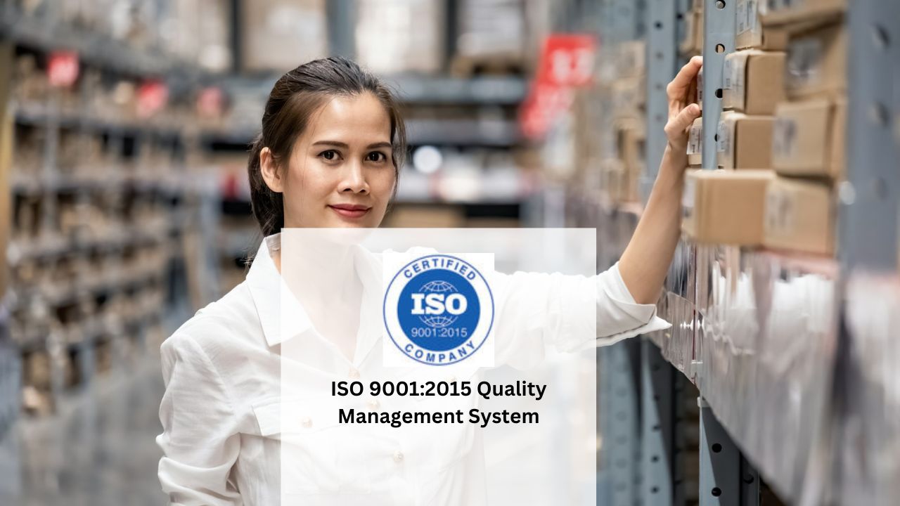 ISO 9001:2015 Quality Management System
