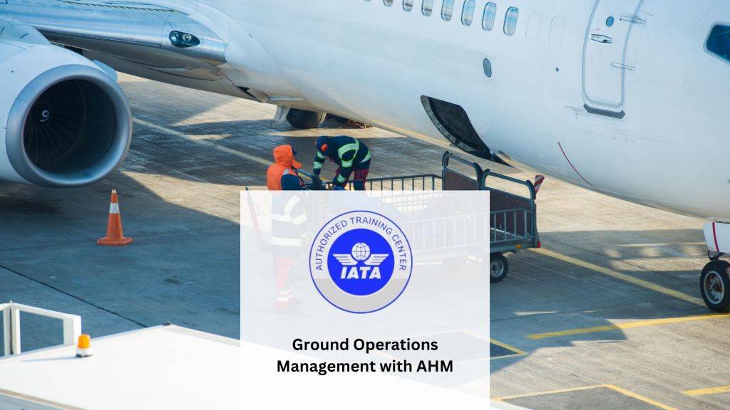 IATA-Ground Operations Management with AHM