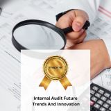 Internal Audit Future Trends And Innovation