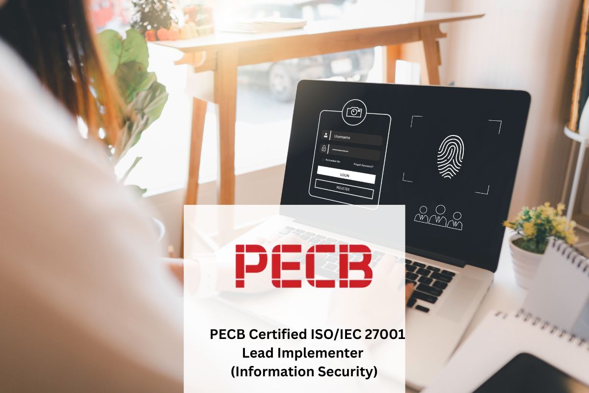 PECB Certified ISO/IEC 27001Lead Implementer (Information Security)