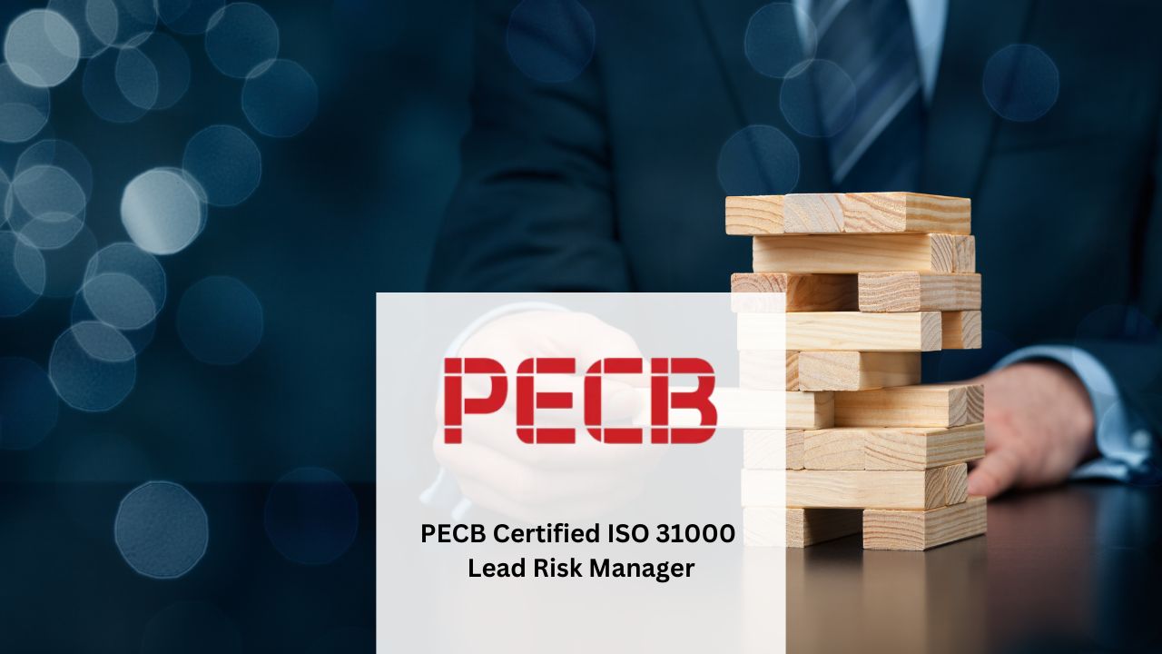 PECB Certified ISO 31000 Lead Risk Manager