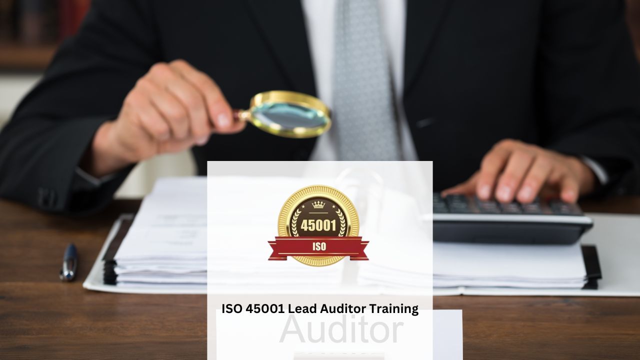 ISO 45001 Lead Auditor Training