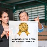 MANAGING SERVICE IN FOOD AND BEVERAGE OPERATIONS