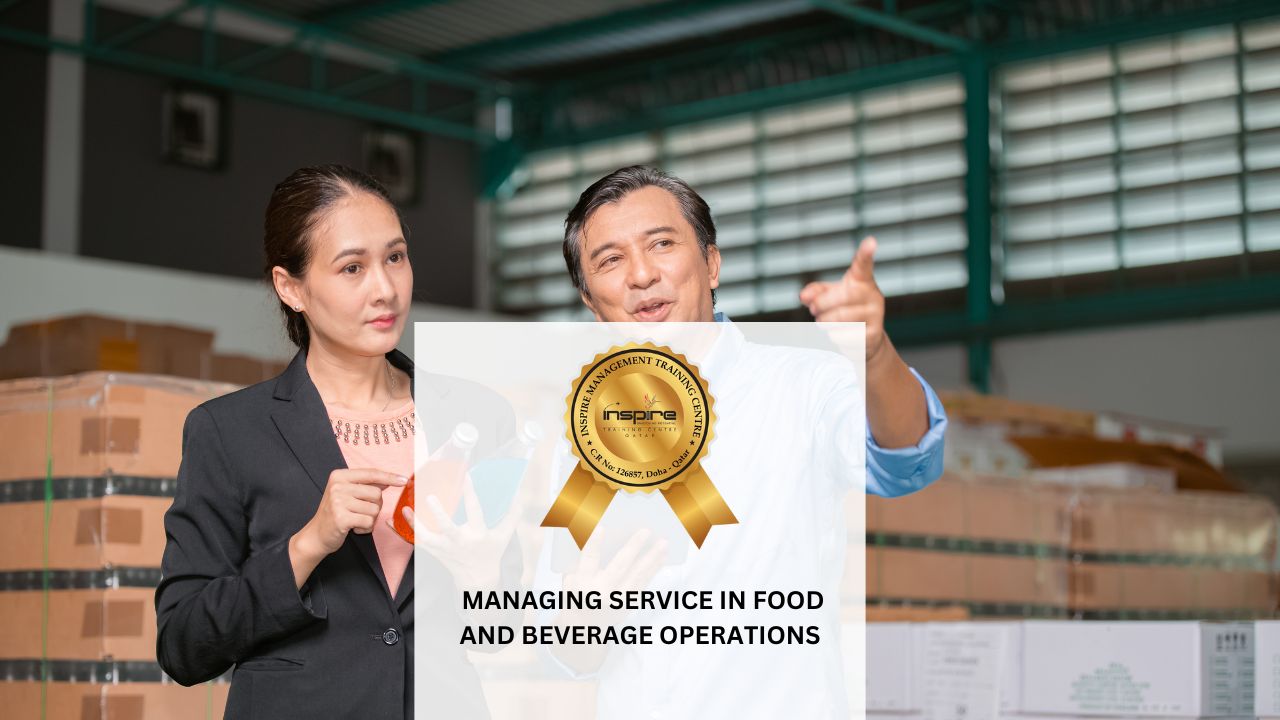 MANAGING SERVICE IN FOOD AND BEVERAGE OPERATIONS