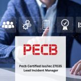 Pecb Certified Iso/Iec 27035 Lead Incident Manager