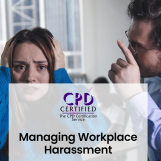 Managing Workplace Harassment